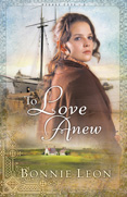 To Love Anew by Bonnie Leon